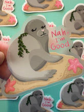 Load image into Gallery viewer, Nah I’m Good Sticker
