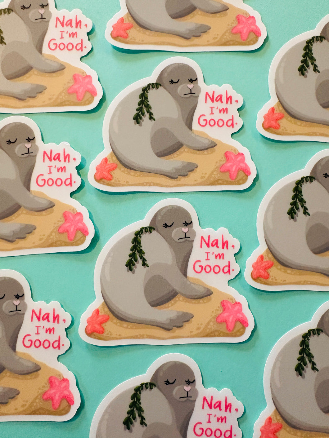 Nah I’m Good Sticker